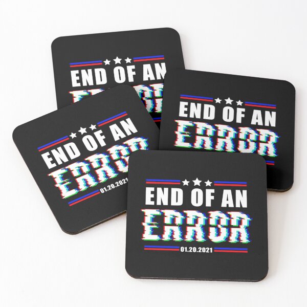 Item preview, End Of An Error T-ShirtEnd of an Error - Biden Harris Inauguration - Glitch effect designed and sold by VergAsule.