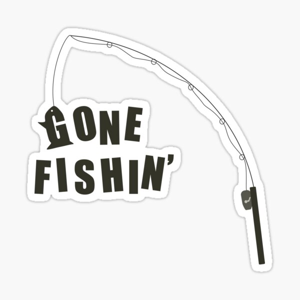 Gone Fishing Decal  Fish Hook Fisherman Line Pole Car Fathers Day Gift For  Dad - Yahoo Shopping