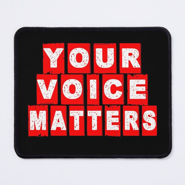 Item preview, Your voice matters designed and sold by Nikmay Design.