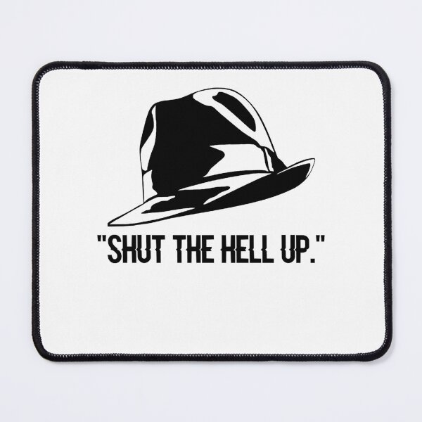 Item preview, Shut the hell up - hat draws designed and sold by McCullumWright.