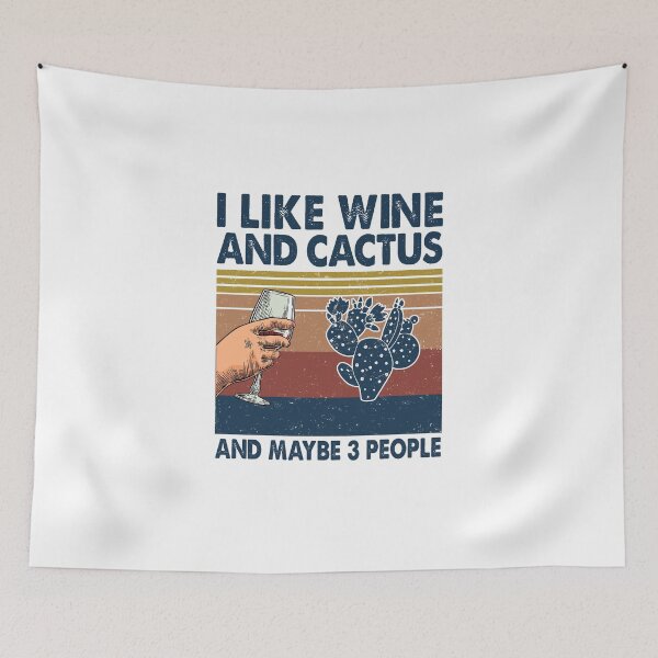Item preview, I like Wine and Cactus maybe 3 people designed and sold by Huynhdesign.