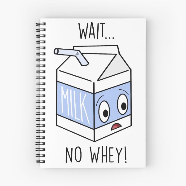 Item preview, Wait... No Whey! designed and sold by Sad Lesbian Designs.