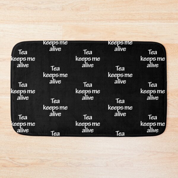 Item preview, tea keeps me alive designed and sold by Nikmay Design.