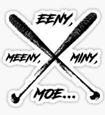 Eeny Meeny Miney Moe Sticker