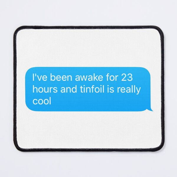 Item preview, Tinfoil Is Really Cool designed and sold by AudMcMacca.