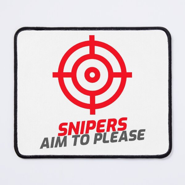 Item preview, Snipers Aim to Please designed and sold by Braidon Adams.