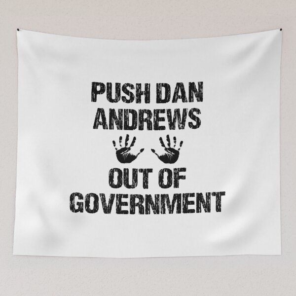 Item preview, PUSH DAN ANDREWS OUT OF GOVERNMENT designed and sold by DomGDesign.
