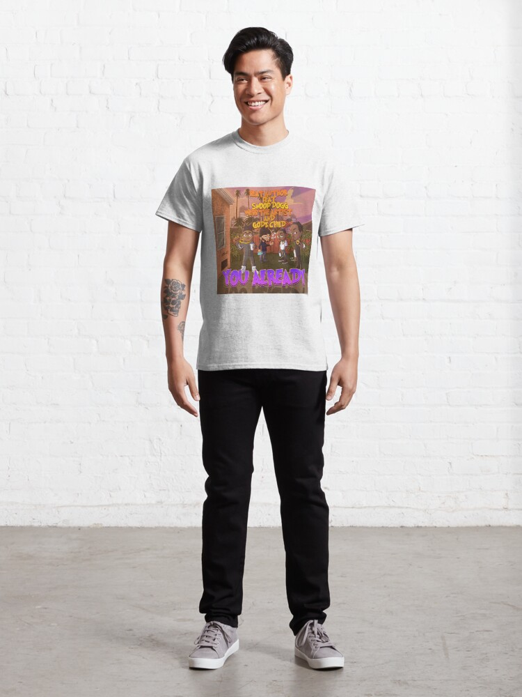 Alternate view of You Already(Merch) Classic T-Shirt