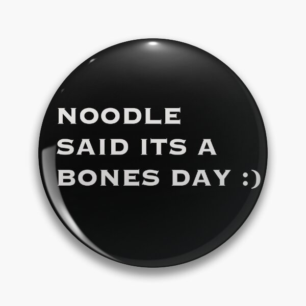 Item preview, Noodle said its a bones day designed and sold by chickaboom.