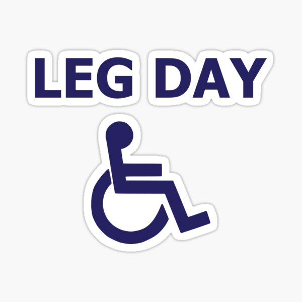 Leg Day Sticker