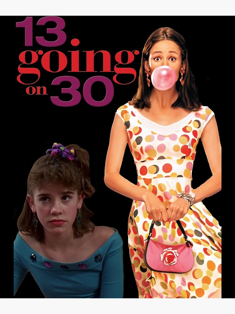 bored  13 going on 30, Girly movies, Movies