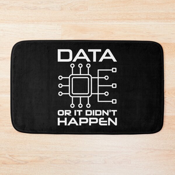 Item preview, Data Or It Didn't Happen designed and sold by TashaVector.