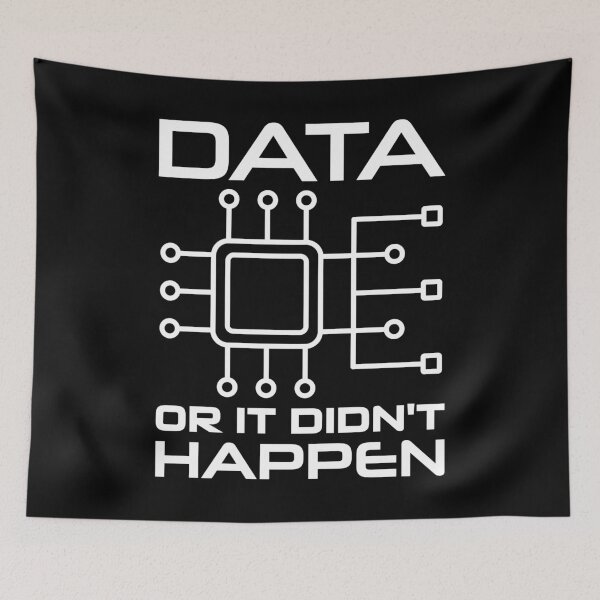 Item preview, Data Or It Didn't Happen designed and sold by TashaVector.