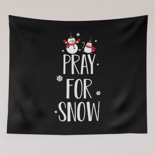 Item preview, Pray For Snow designed and sold by OfficeFortune.