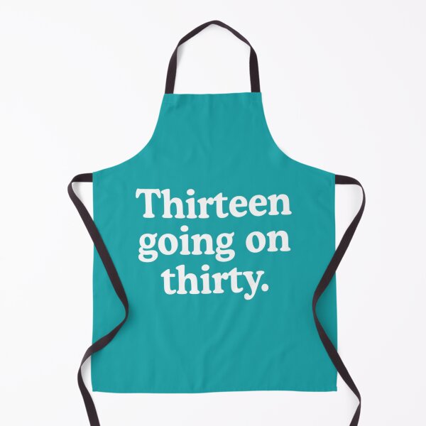 Item preview, Thirteen Going On Thirty designed and sold by PierNinetyTwo.