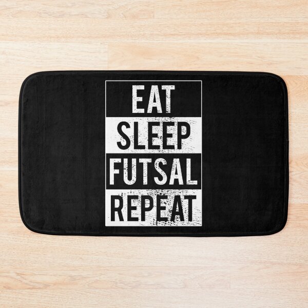 Item preview, Eat Sleep Futsal Repeat,Futsalmania designed and sold by FNStuff.