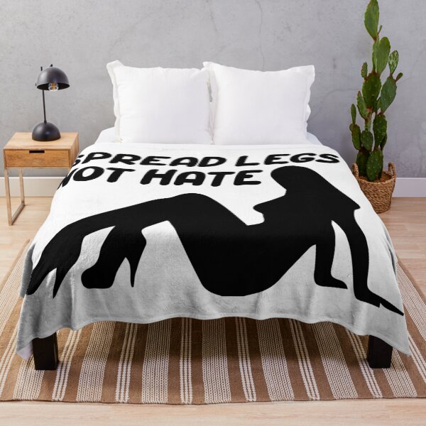 Item preview, Spread Legs, Not Hate Free Love, Have Sex Instead of Hating designed and sold by swingersshop.