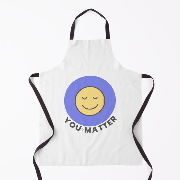Item preview, You Matter Calm Face - Products with a Purpose Charity Collection | Mental Health Advocate/Support, Suicide Prevention designed and sold by Teetee94.