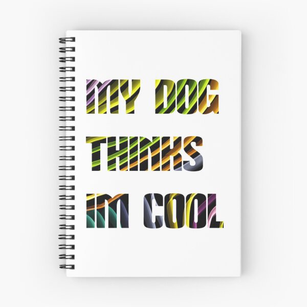 Item preview, My Dog Thinks Im Cool T-Shirtmy dog thinks im cool  designed and sold by Haitacquan.