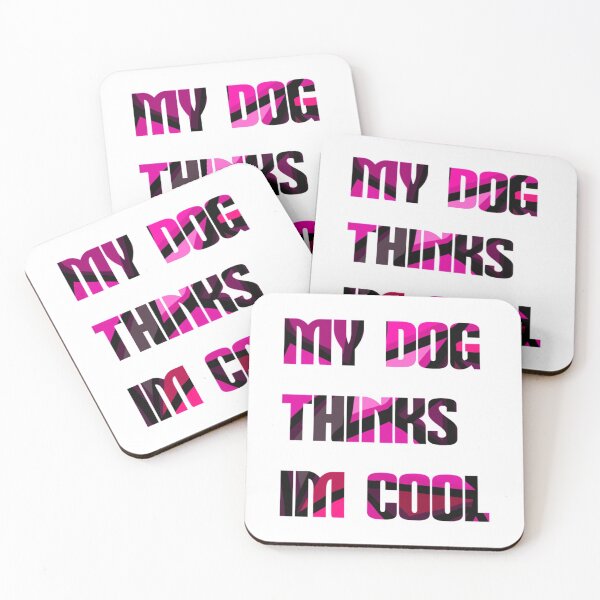 Item preview, My Dog Thinks Im Cool T-Shirtmy dog thinks im cool  designed and sold by Haitacquan.