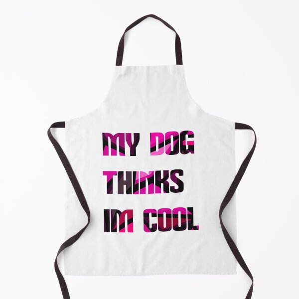Item preview, My Dog Thinks Im Cool T-Shirtmy dog thinks im cool designed and sold by Haitacquan.