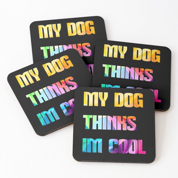 Item preview, My Dog Thinks Im Cool T-Shirtmy dog thinks im cool  designed and sold by Haitacquan.