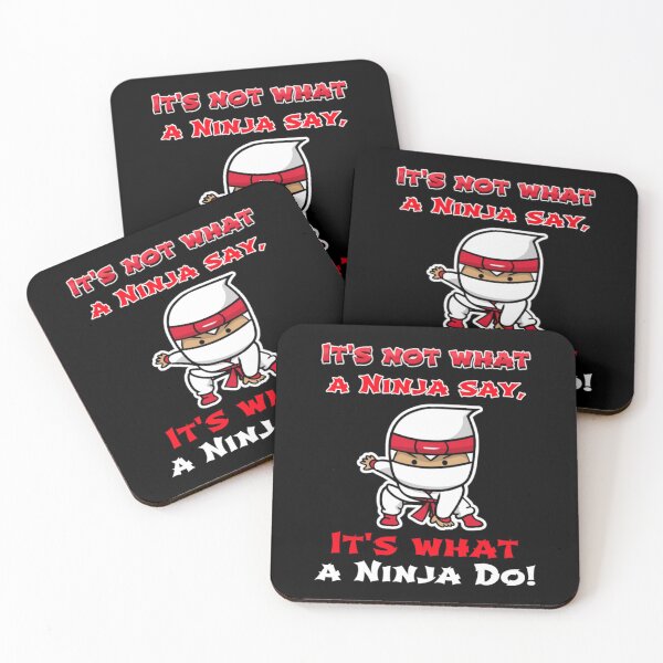 Item preview, It's Not What A Ninja Say, It's What A Ninja Do!  (red accent) designed and sold by Monique Prince.
