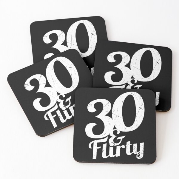 Item preview, 30 And Flirty 30th Birthday Gift Men Or Women    designed and sold by BeKindST.