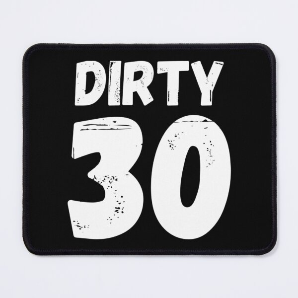 Item preview, Dirty Thirty designed and sold by BeKindST.