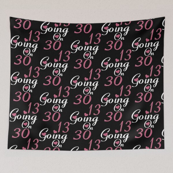 Item preview, Gift Idea 13 Going On 30 Love Premium turning 30 Thirty Flirty   designed and sold by BeKindST.