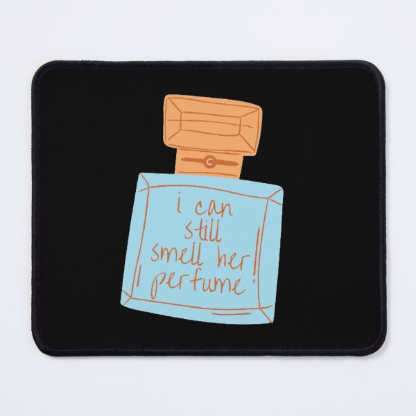Item preview, Perfume|I can still smell her perfume| pebblebrain lvjy designed and sold by Lavannya.