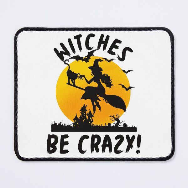 Item preview, Funny Halloween Witches Be Crazy designed and sold by Fabvity.