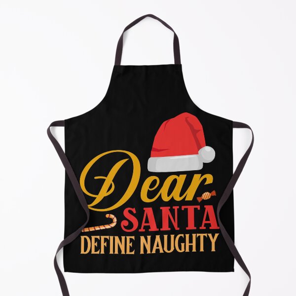 Item preview, Dear Santa Define Naughty designed and sold by OfficeFortune.