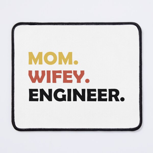 Item preview, Engineering Mom Wife Gift Design designed and sold by NamColors.