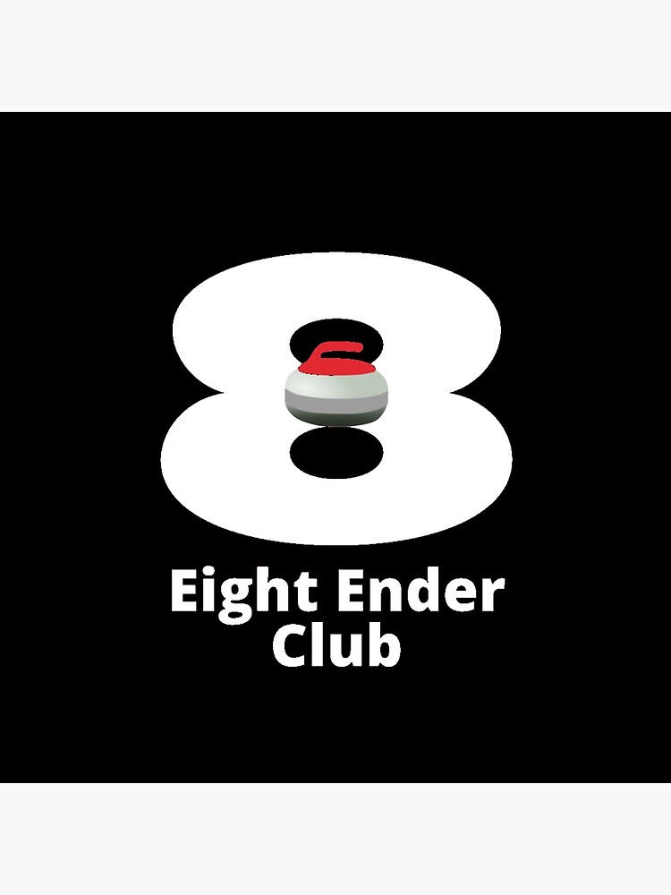 "Eight Ender Club" Poster For Sale By VJKTees | Redbubble