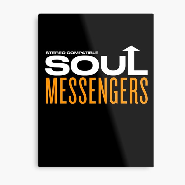 Soul Messengers - Stereo Compatible (White Text) Metal Print