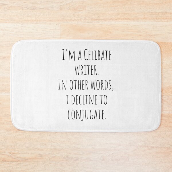 Item preview, Celibate Writer designed and sold by Scribblehound.