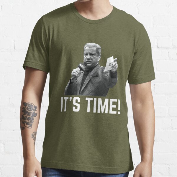 Bruce Buffer It's Time  Essential T-Shirt for Sale by sowndercaterer