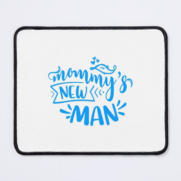 Item preview, Mommy's New Man Baby Boy Quote designed and sold by Open Canvas.