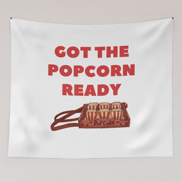 Item preview, Got The Popcorn Ready For Popcorn Lovers On Movie Night In Movie Theater - Got The Popcorn Ready designed and sold by lodarohit.
