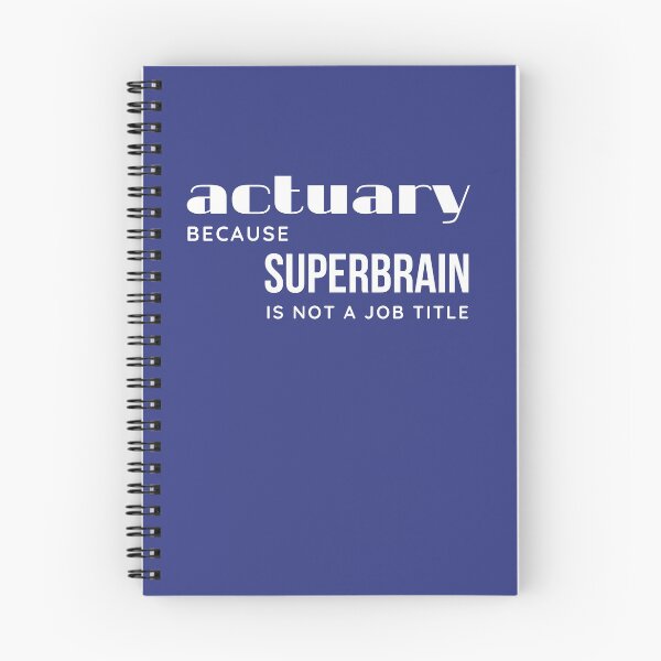 Item preview, Actuary. Because Superbrain is not a Job Title. White letters designed and sold by trendingatees.