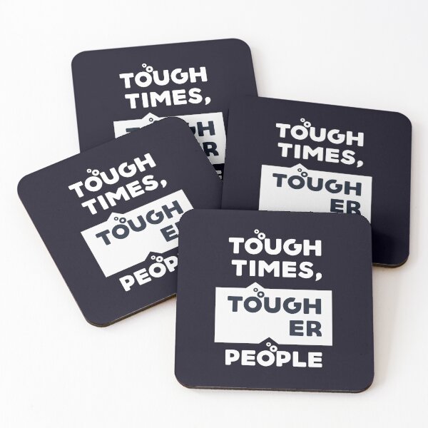 Item preview, Tough Time Tough People designed and sold by aspireelevate.