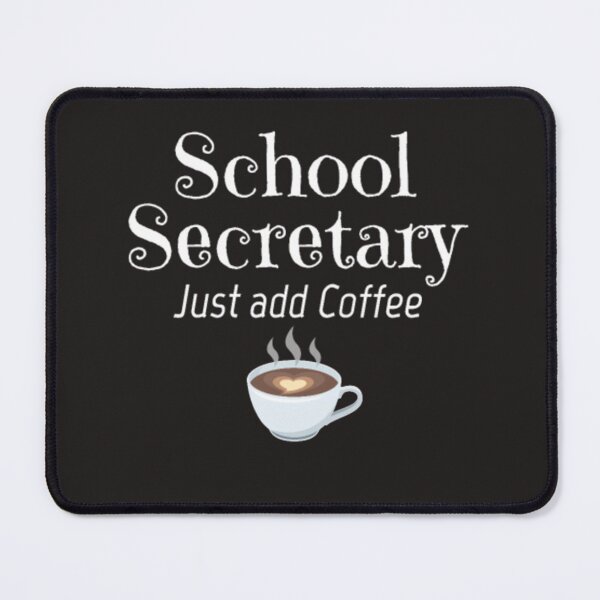 Item preview, School secretary job Just and coffee designed and sold by Themngocbao.