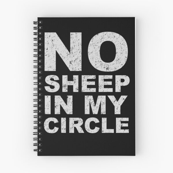 Item preview, No Sheep In My Circle Funny Sarcastic Sheeple Wake Up designed and sold by johnsimonart.