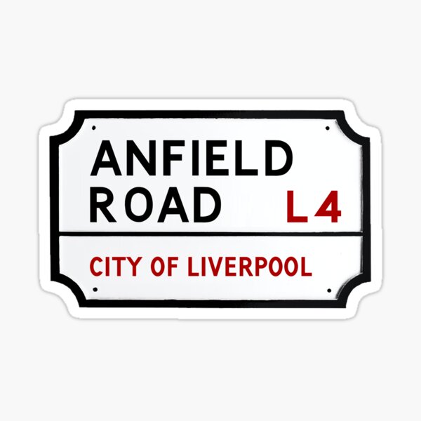 Anfield Road, City of Liverpool, L4, Anfield, Road, City, Liverpool, L Four, Anfield Road L4 City of Liverpool, Road Sign, Road, Sign, UK, Street, Avenue Sticker