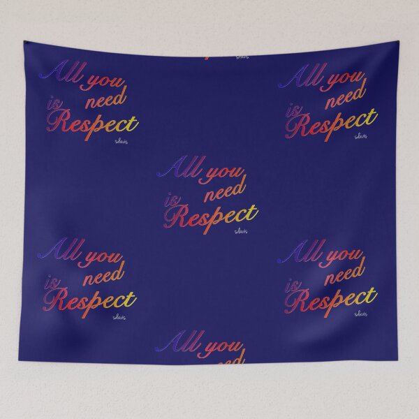 Item preview, All You Need is Respect 11-28-16 designed and sold by mandalafractal.