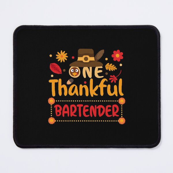 Item preview, One Thankful Bartender Thanksgiving Outfit gift designed and sold by iferbarbara2000.