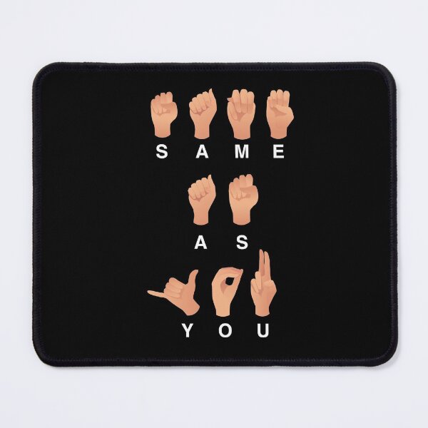 Item preview, Same As You Quote Funny Gift For Deaf People designed and sold by Urosek.