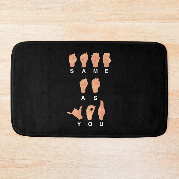 Item preview, Same As You Quote Funny Gift For Deaf People designed and sold by Urosek.