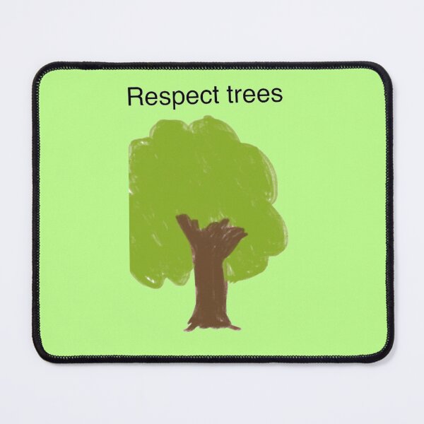 Item preview, Respect trees designed and sold by ArtistRebeccaLS.